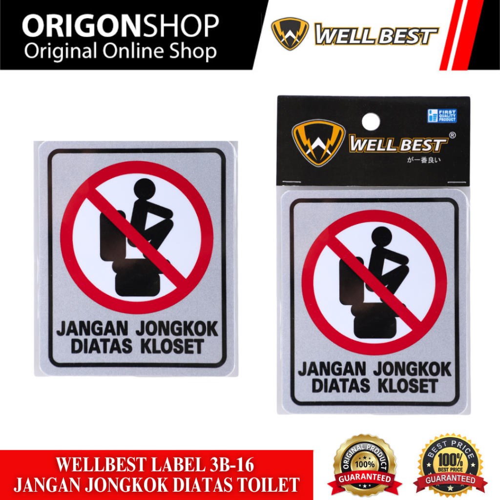 

WELLBEST Label 3B-16 Jangan Jongkok Diatas Toilet / Label Stiker