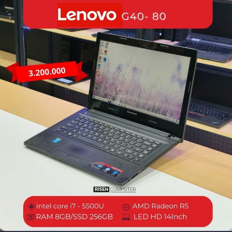 Second LAPTOP LENOVO G40-80 Intel Core i7 5500U RAM 8GB SSD 256GB Notebook 14inch Seken Bekas
