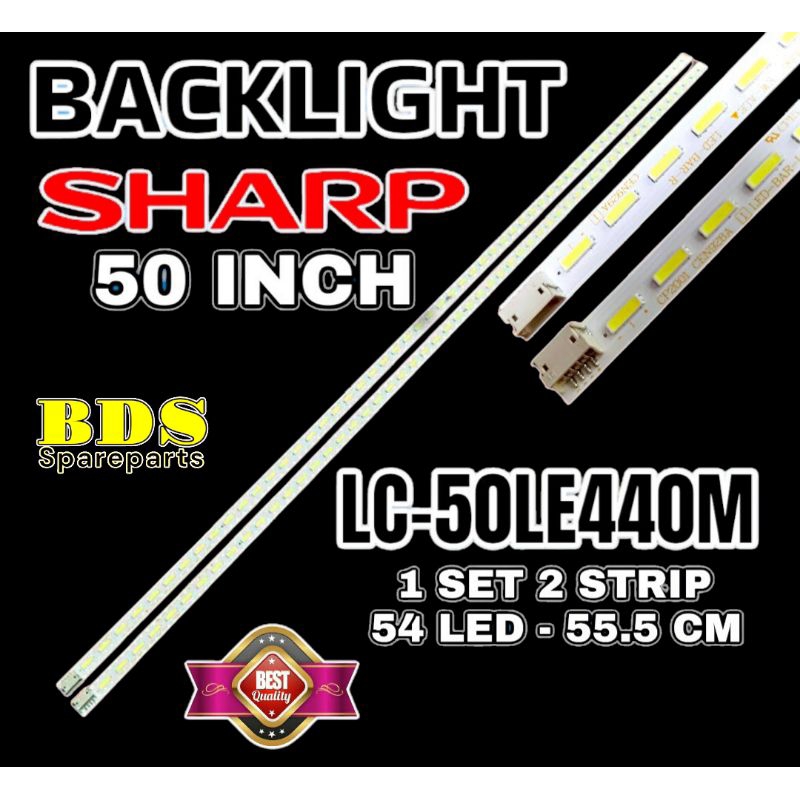 BACKLIGHT TV LED SHARP 50 INC LC50LE440M LC-50LE440M LAMPU BL SHARP 50LE440