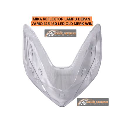 MIKA REFLEKTOR LAMPU DEPAN VARIO 125 150 LED OLD MERK WIN
