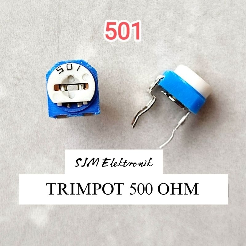Trimpot 500 Potensio 500 VR 501 Variable Resistor Potensiometer 500 Trimpot 501