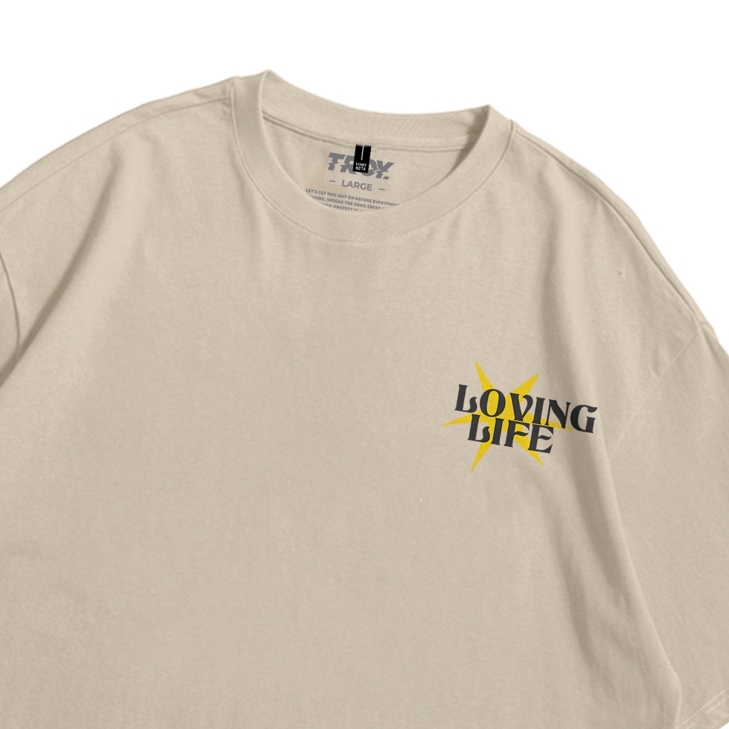 Troy Company Oversize Tshirt Beige Loving Life - Kaos Oversize Coklat Beige Lengan Pendek OVD 3025