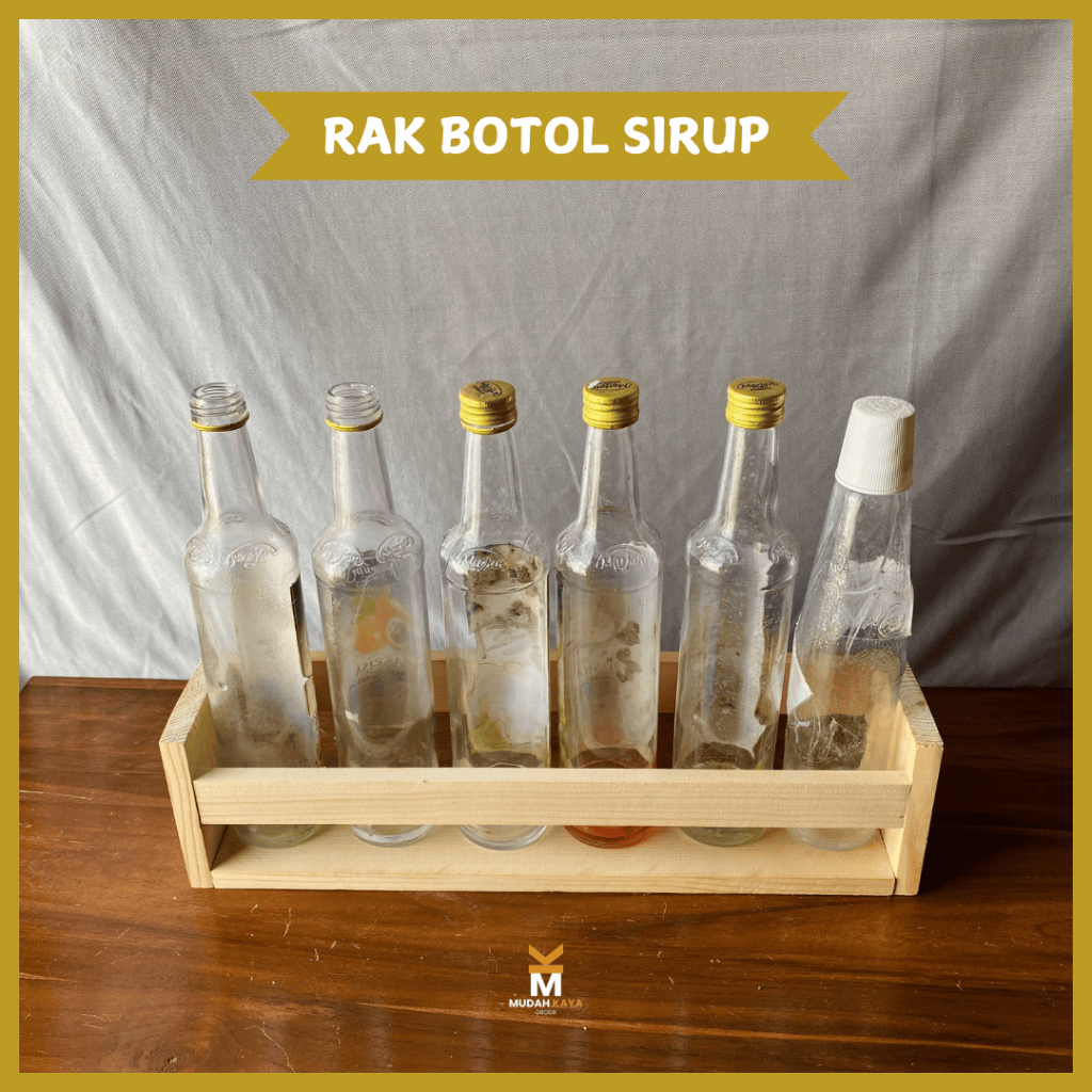 RAK KAYU DAPUR | TATAKAN BOTOL KECAP SAOS