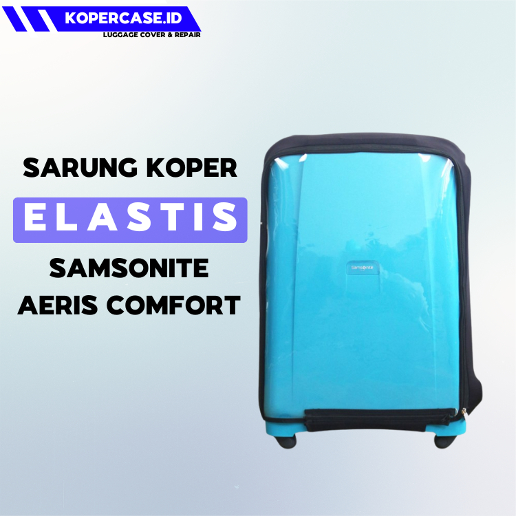 Sarung Cover Koper Elastis Untuk Samsonite Aeris Comfort