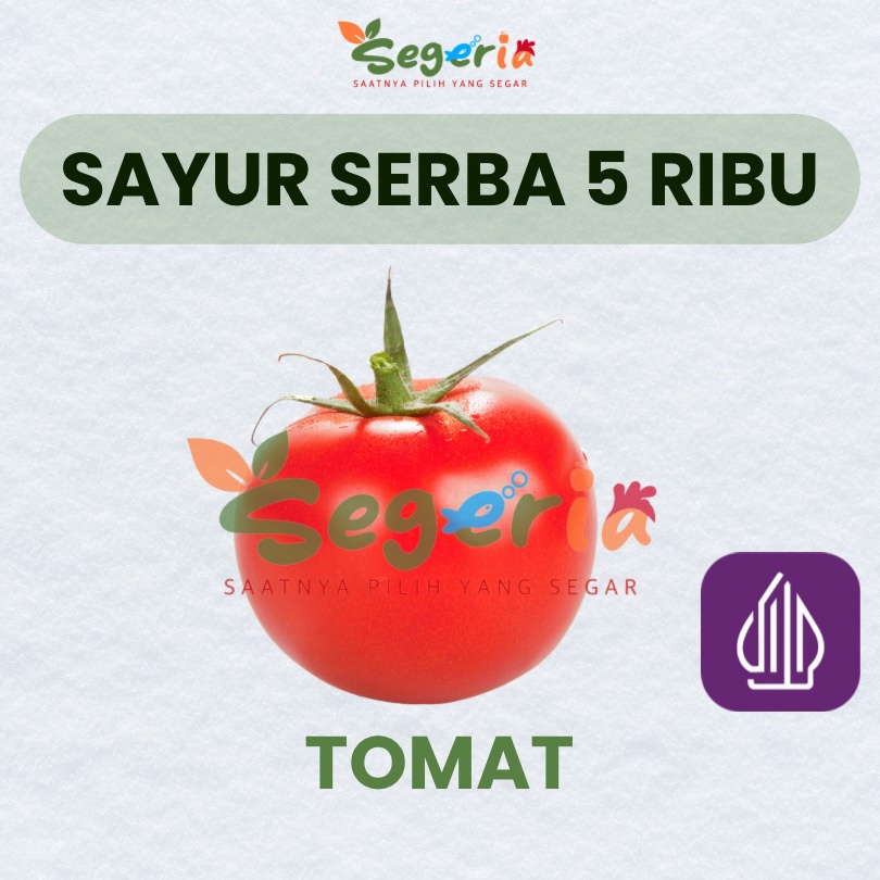 

TOMAT -Sayur Serba 5 ribu