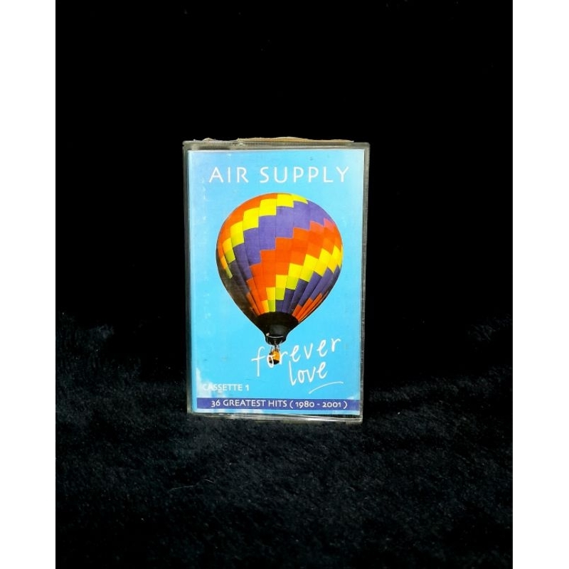 Kaset Pita AIR SUPPLY - Forever Love Greatest Hits 1980-2001 (Kaset 1)