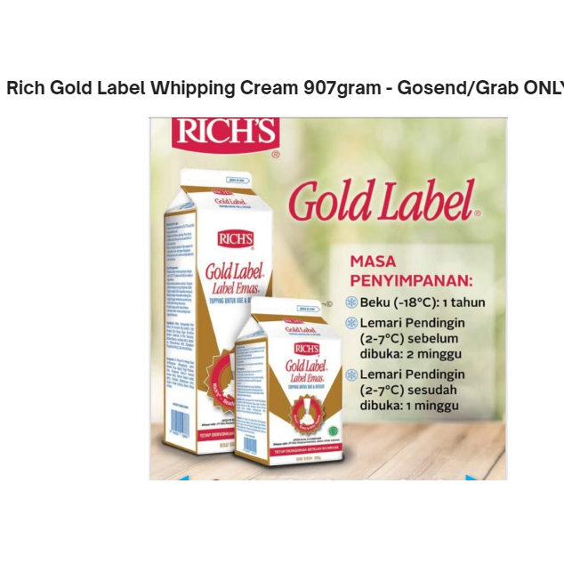 

Rich Gold Label Whipping Cream 907gram - Gosend/Grab ONLY !!!!