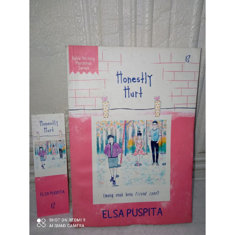 Preloved ORIGINAL Novel Honestly Hurt by Elsa Puspita Bekas Penerbit Bentang Belia Second Unhaul PL 
