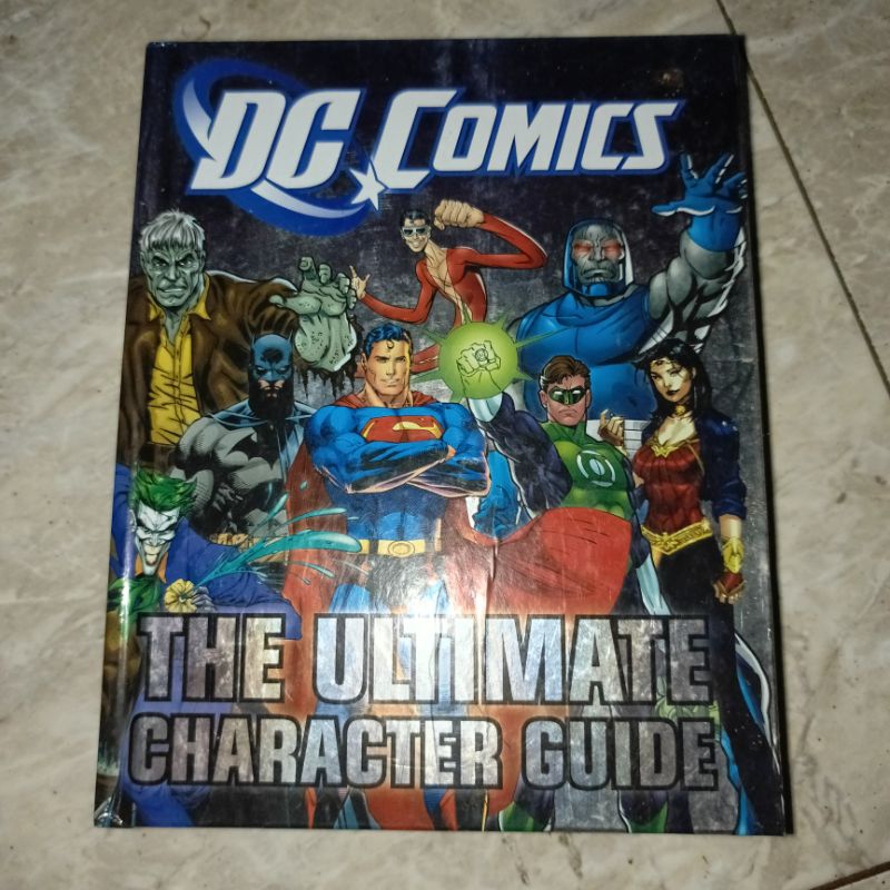 DC Comics The Ultimate Character Guide
