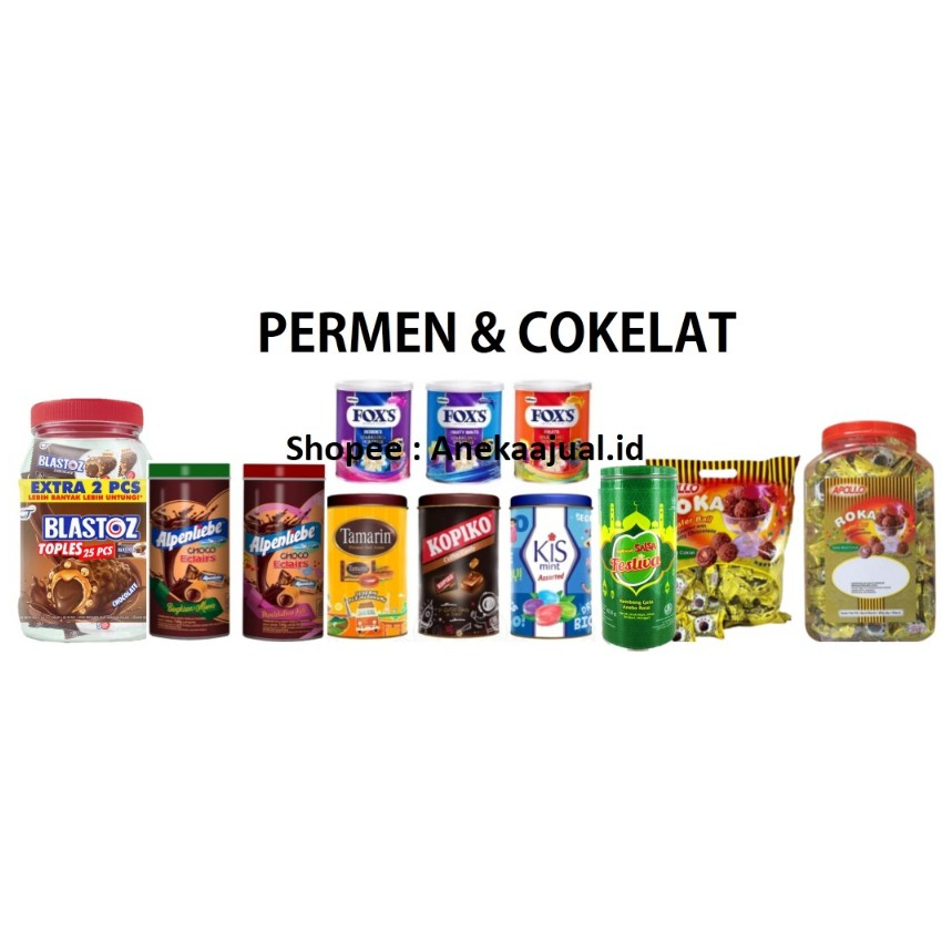 

PERMEN & COKELAT SERIES / FOX'S KALENG / BLASTOZ TOPLES / NANO-NANO SALSA / PERMEN KIS TAMARIN KOPIKO / APOLLO ROKA / ALPENLIEBE KALENG / FRUZZ KALENG / PERMEN LEBARAN