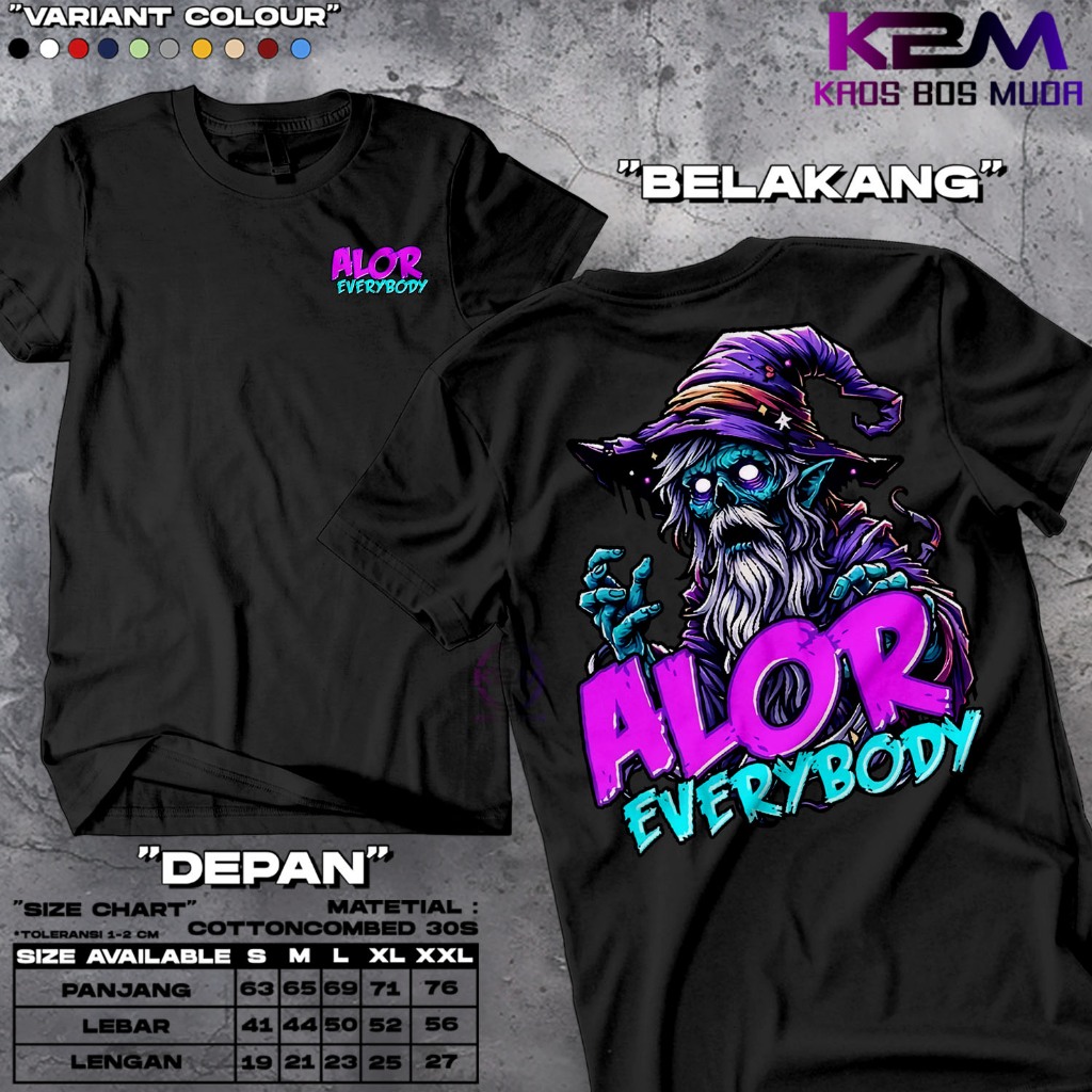 KAOS DISTRO ALOR EVERYBODY - KAOS KEREN TERBARU - KAOS ATASAN PRIA - KAOS MURAH - KAOS DTF - BAJU VI