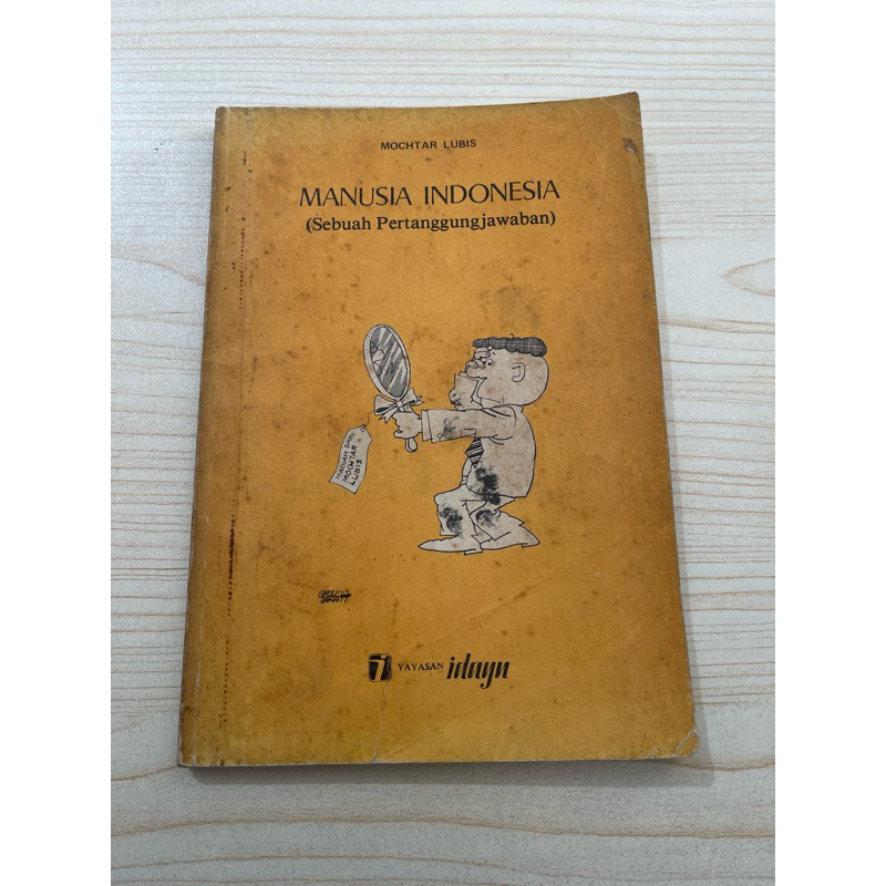 BUKU MANUSIA INDONESIA SEBUAH PERTANGGUNGJAWABAN MOCHTAR LUBIS