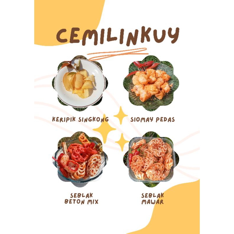 

Cemilinkuy -Keripik singkong, somay pedas, seblak beton mix, seblak mawar serba 10k