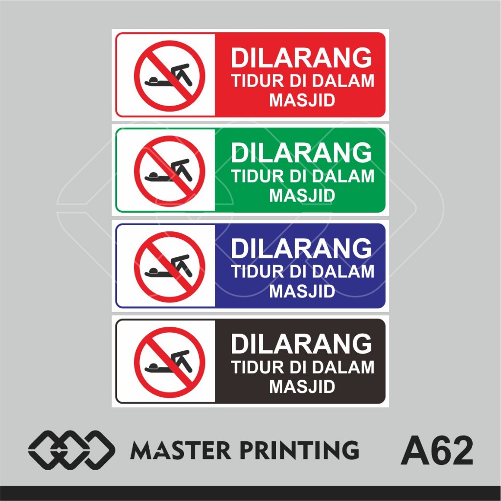 

A62 - Acrylic Sign, Stiker Akrilik Dilarang Tidur di Dalam Masjid/Mesjid, Tahan Air, Bisa Custom