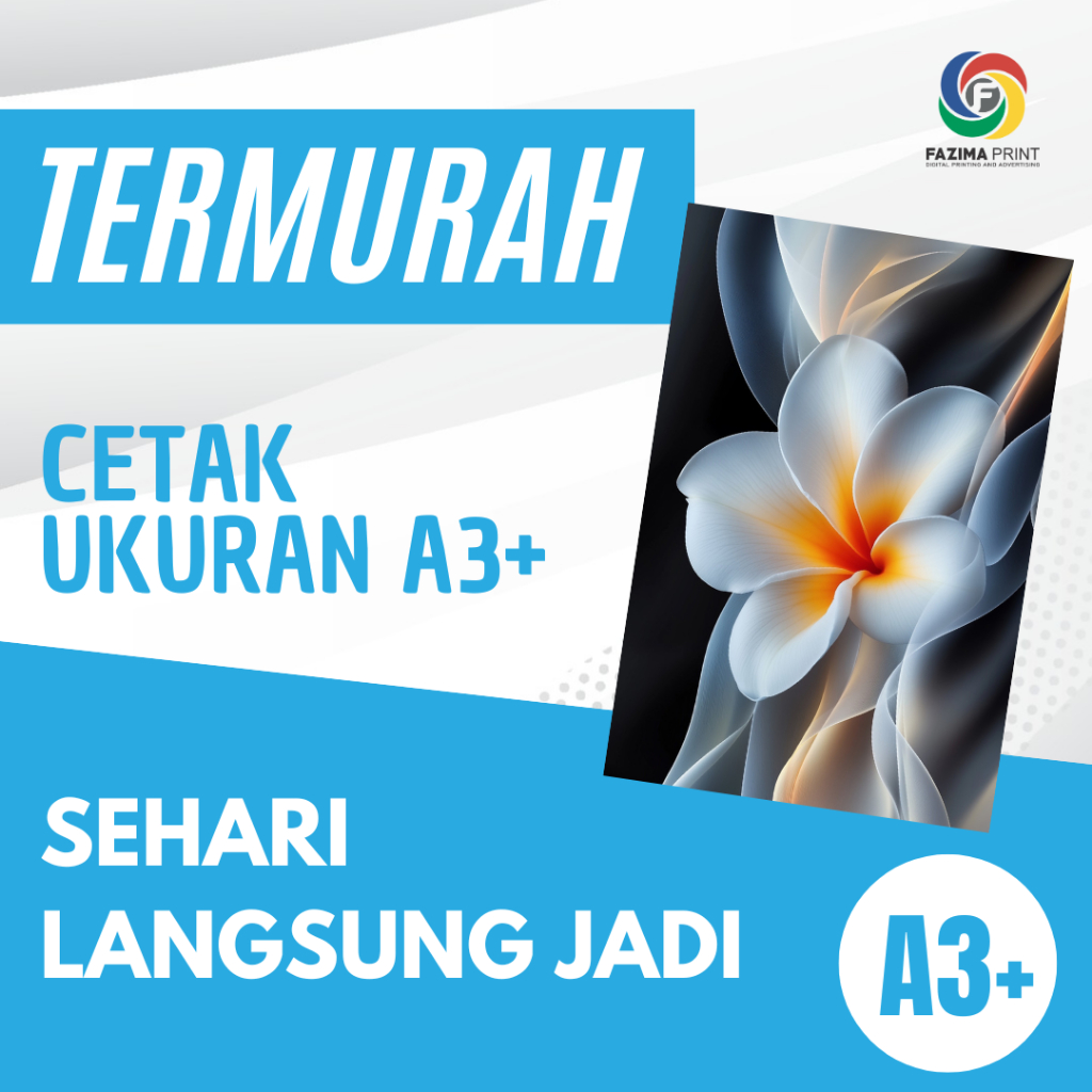 

CETAK A3+ MURAH / PRINT A3+ 1 SISI DAN 2 SISI / KERTAS HVS / KERTAS ART PAPER / KERTAS ART CARTON