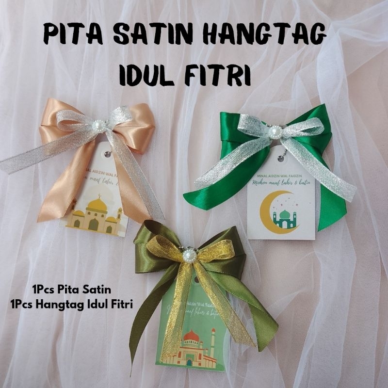 

Pita Satin dan Hangtag Idul Fitri Siap Pakai Pita Hampers Lebaran