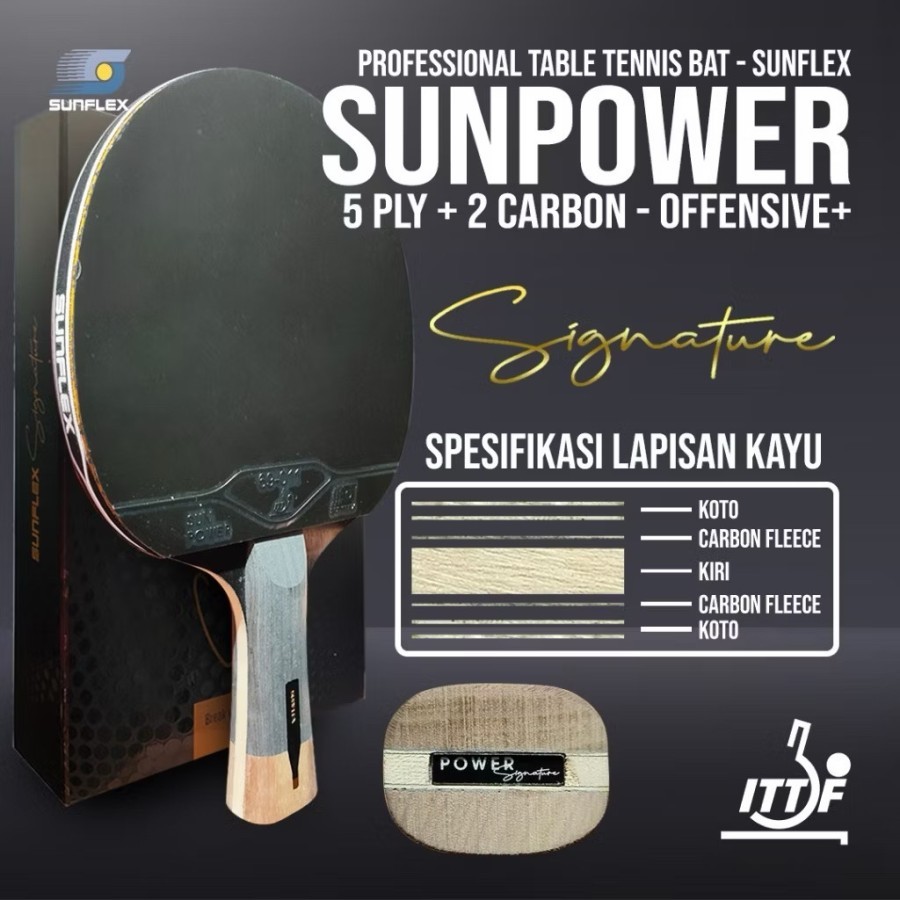 Bet Tenis Meja Pingpong Sunflex Sunpower Carbon Fleece Offensive+ Edition Signature ITTF Original