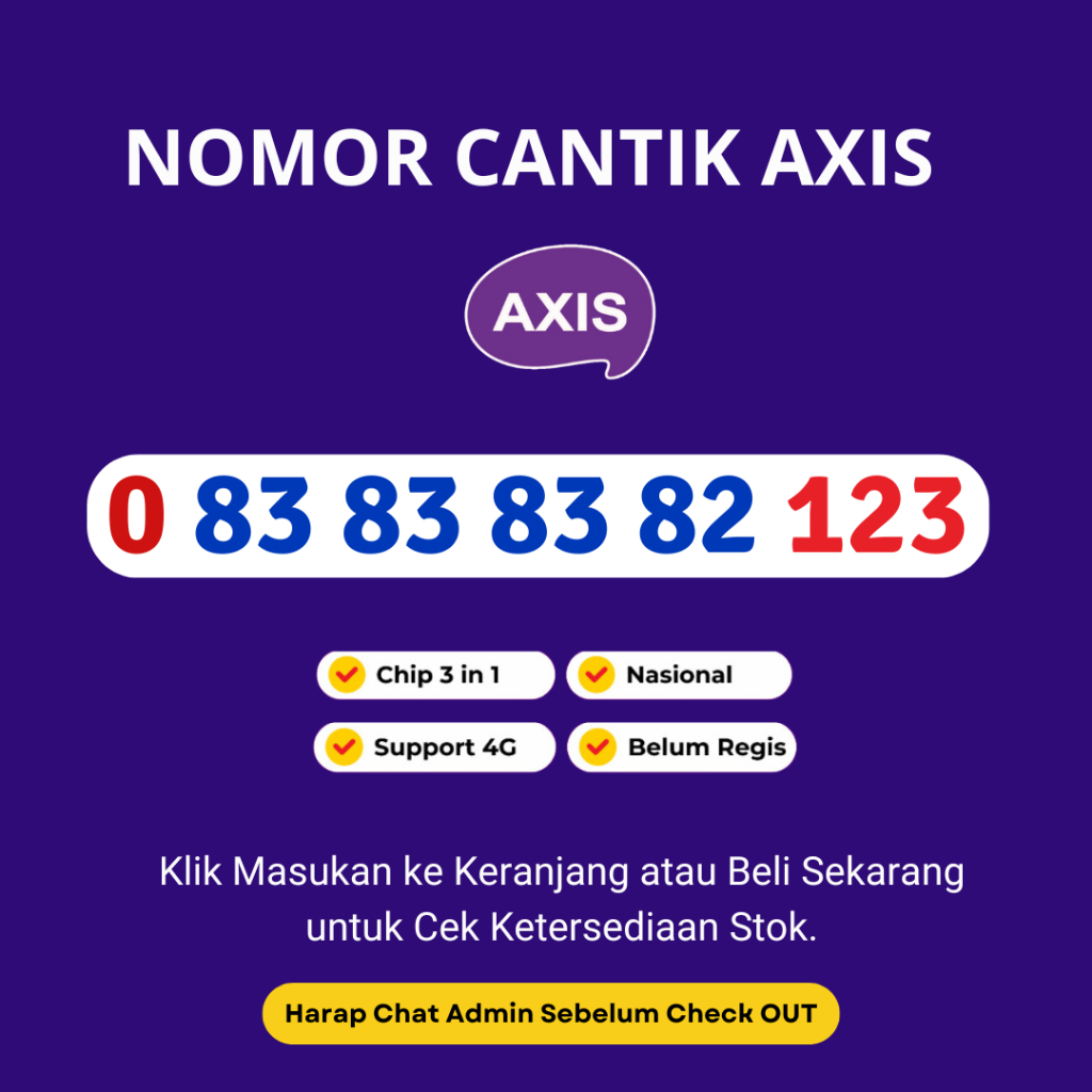 Nomor Cantik Axis Murah Rapi Seri Urut Naik  - Kartu Perdana Cantik Axis Murah Support 4G LTE Seri U