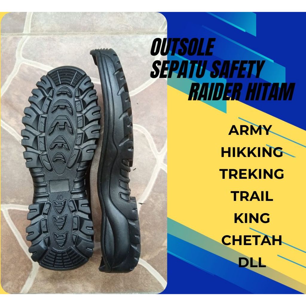 Outsole alas sepatu / outsole karet mentah / alas sepatu safety boots king chetah gunung treking tni