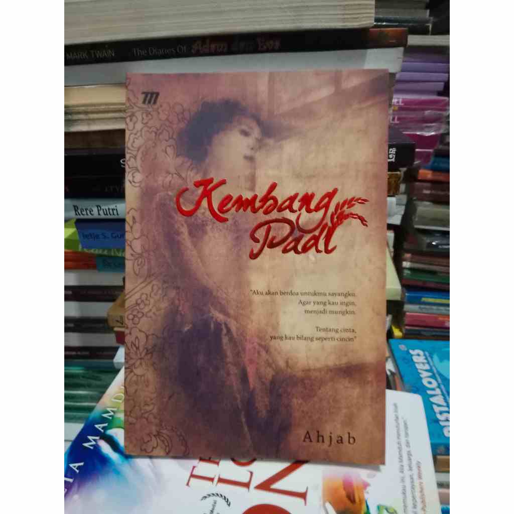 BUKU KEMBANG PADI AKU AKAN BERDOA UNTUKMU SAYANGKU