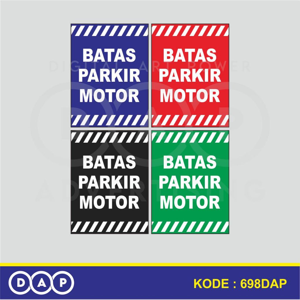 

698 - STIKER BATAS PARKIR MOTOR - 30 X 40 CM - VYNIL - TERBAIK