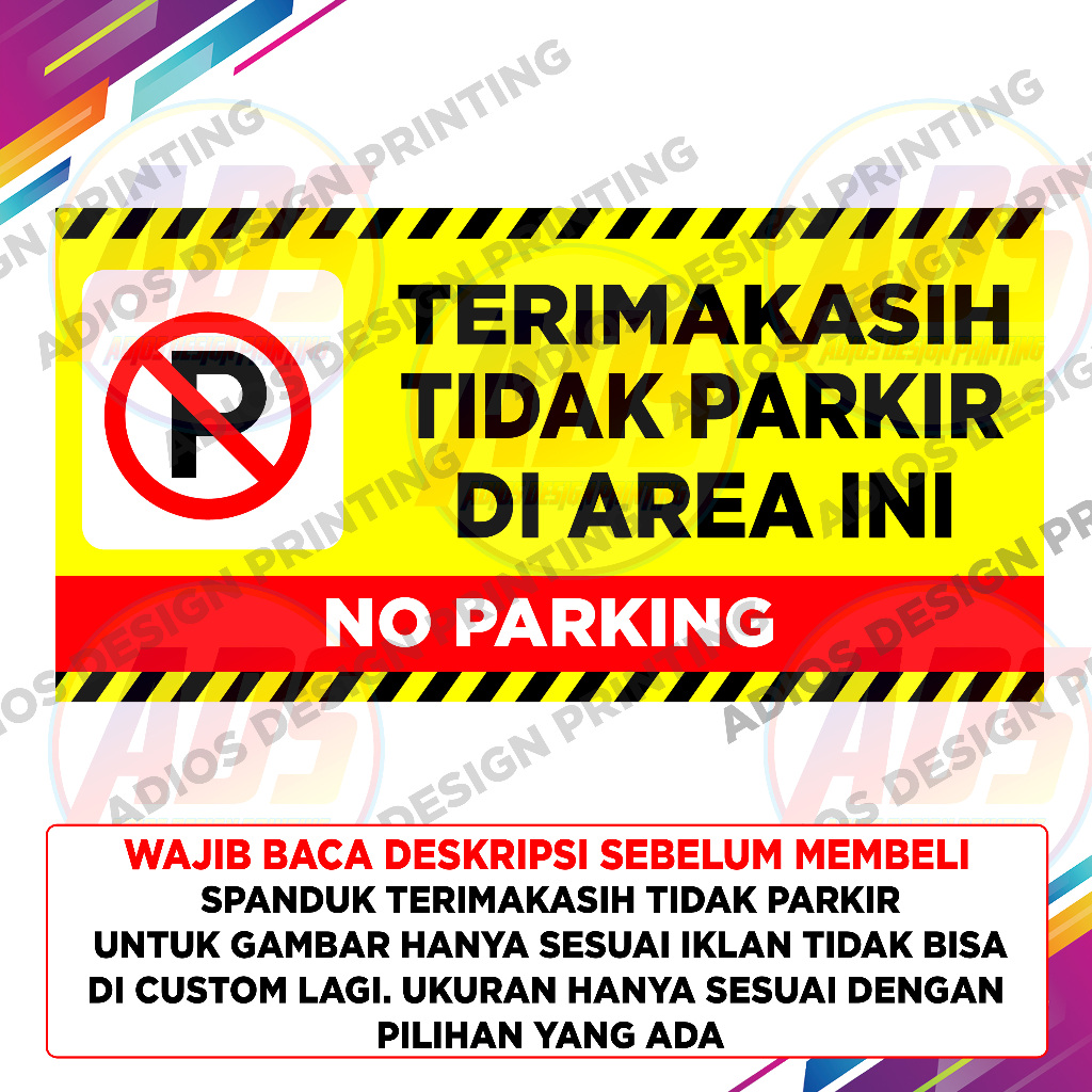Spanduk Banner Parkir / Spanduk dilarang parkir / Banner Tidak Parkir di Area Ini / Tanda rambu dila