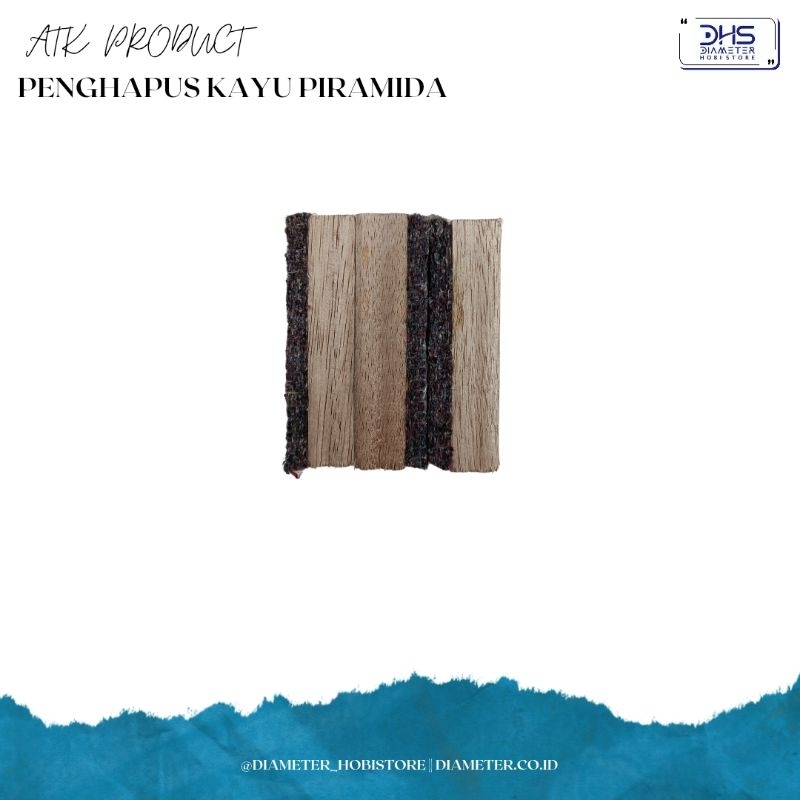 

Penghapus Kayu Piramida