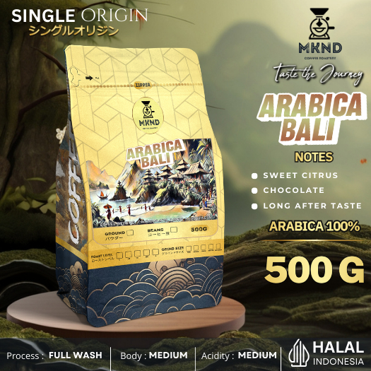 

MKND COFFEE ROASTERY - Arabika Bali Kintamani 500gr Singgel Origin Roast Beans | Medium Roast