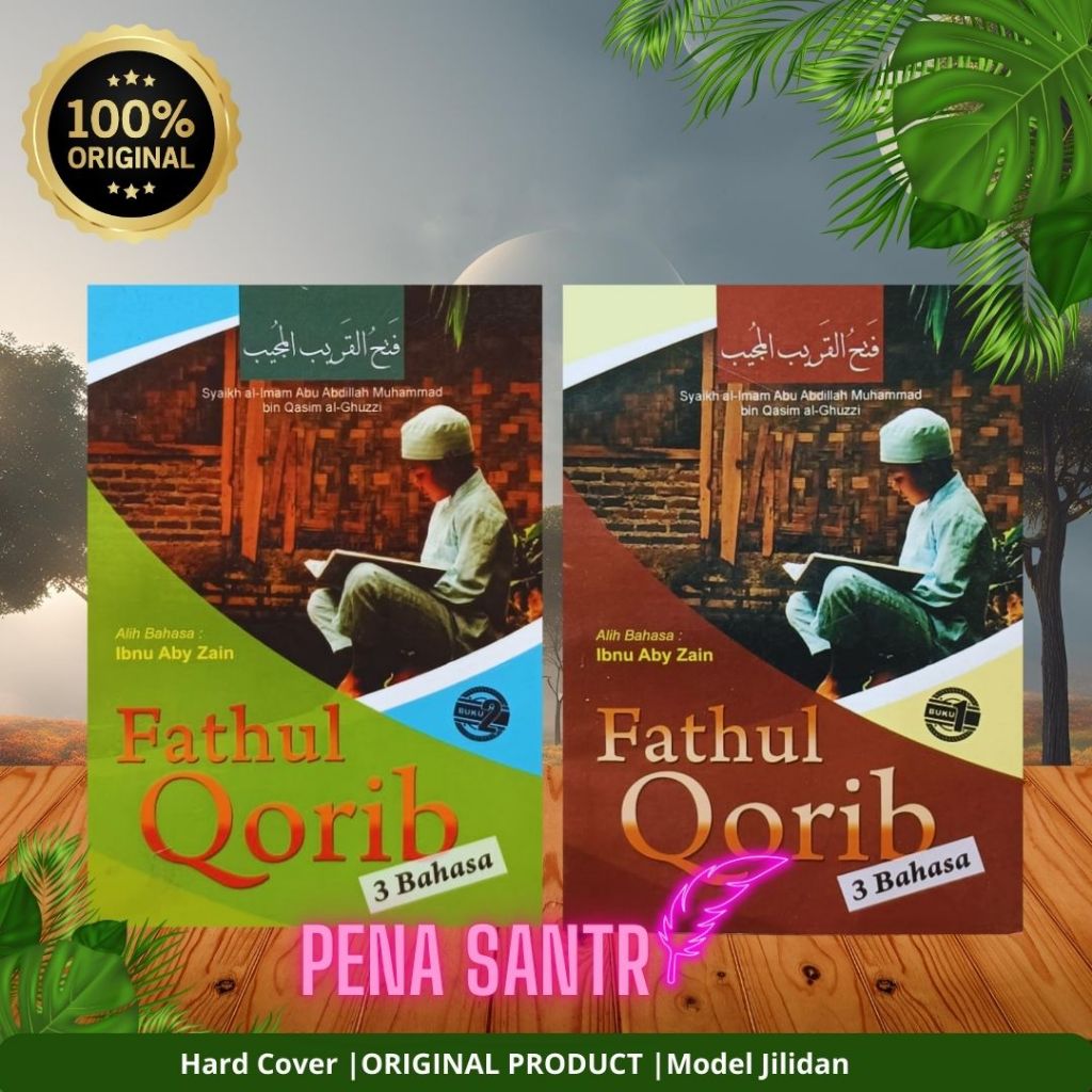 Fathul qorib 3 bahasa saku- terjemah kitab fathul qorib - fathul qorib - terjemah fathul qorib
