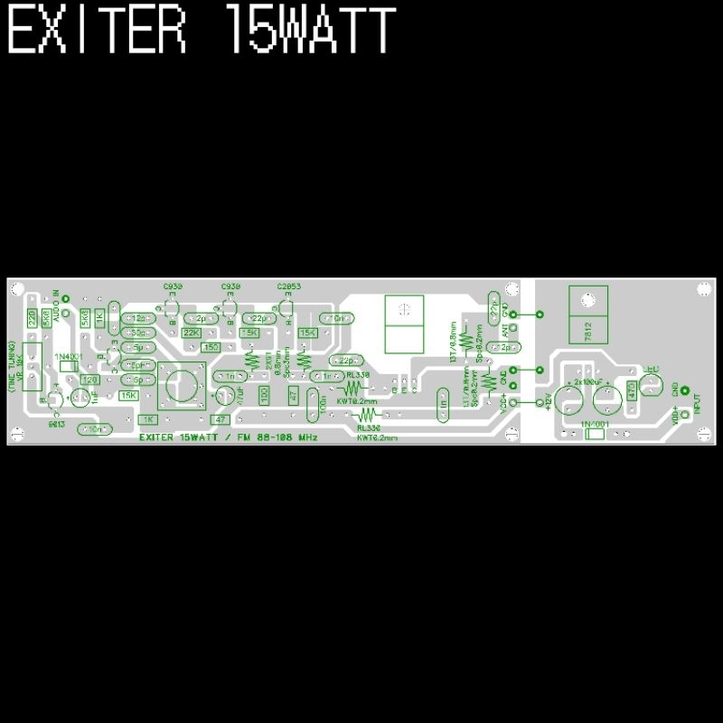 LAYOUT PCB EXITER 15WATT / FM 88-108MHz