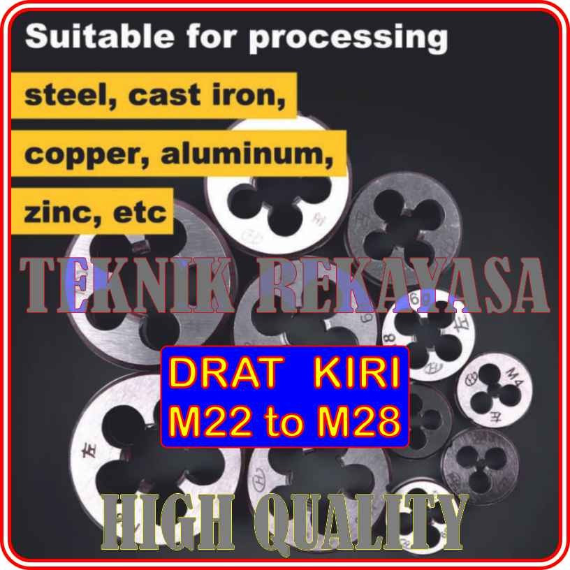 MATA SENAI DRAT KIRI / SNAI DRAT KIRI / DRAT KIRI / ROUND DIE DRAT KIRI - M24x3.0 - 55MM