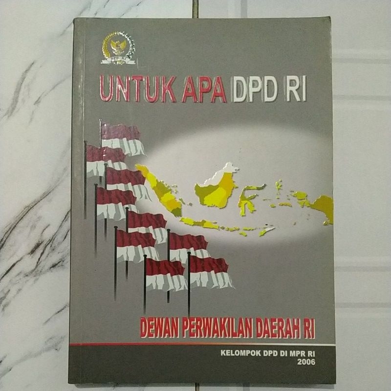 Buku Original UNTUK APA DPD RI