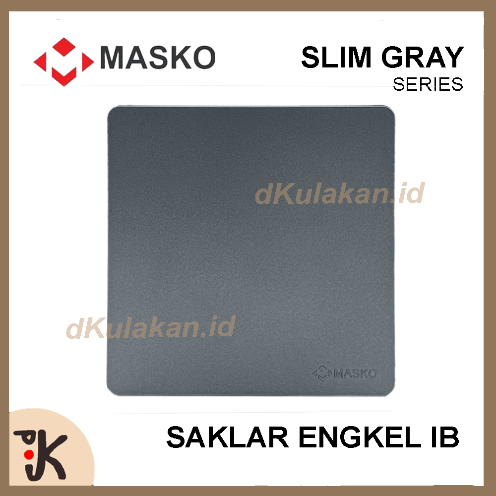 MASKO IB SAKLAR ENGKEL SLIM GRAY S-811 INBOW SAKLAR TUNGGAL SINGLE SWITCH TANAM ABU-ABU