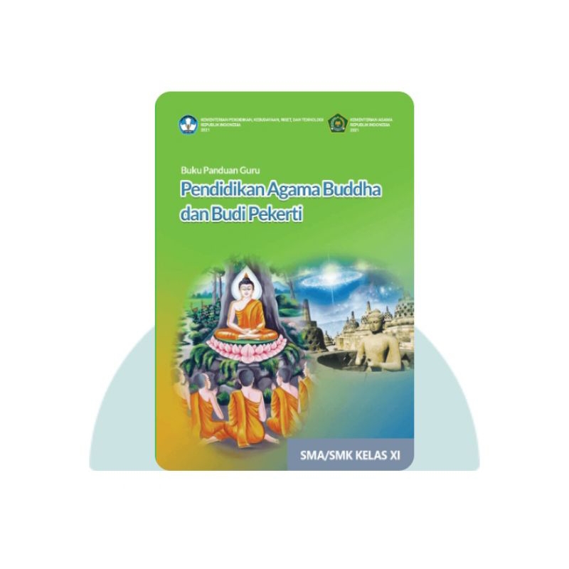 BUKU PANDUAN GURU PENDIDIKAN AGAMA BUDDHA SMA KELAS 11