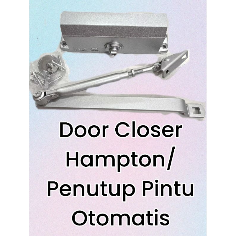 Door Closer / Penutup Pintu Otomatis Hampton