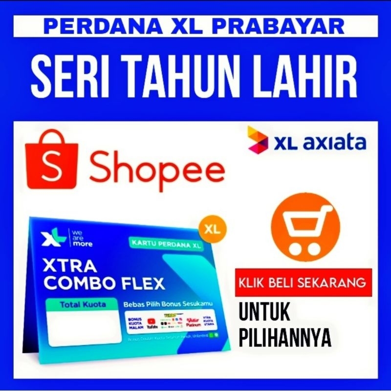 XL serian tahun lahir
