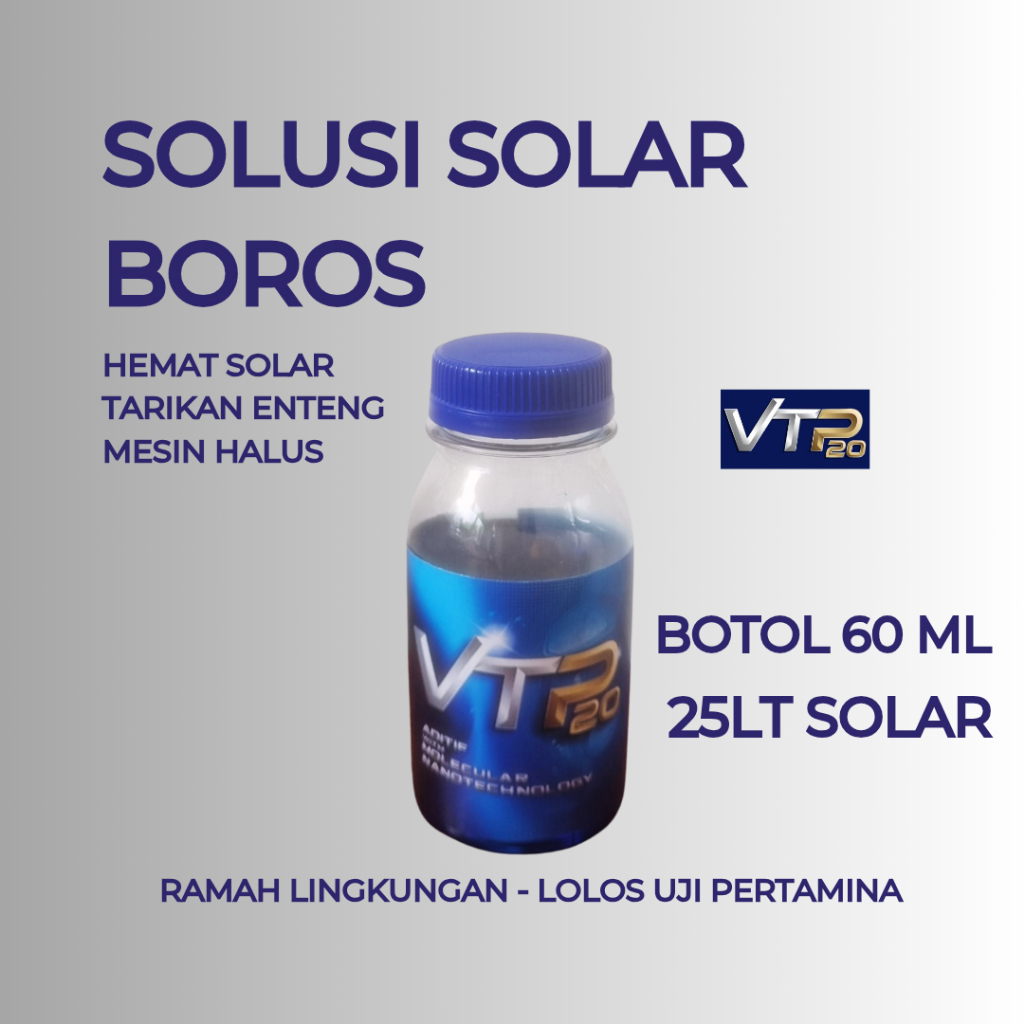 Penghemat solar diesel VTP20 uk 60 ML untuk traktor engkel truk