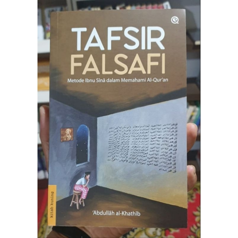Tafsir Falsafi: Metode Ibnu Sina dalam Memahami Al-Qur'an