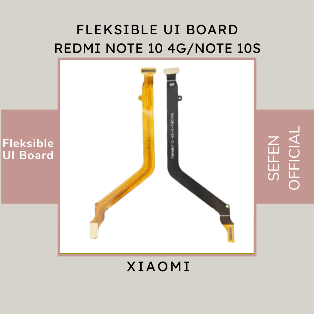 FLEXIBLE LCD UI BOARD MAIN BOARD REDMI NOTE 10 4G / NOTE 10S