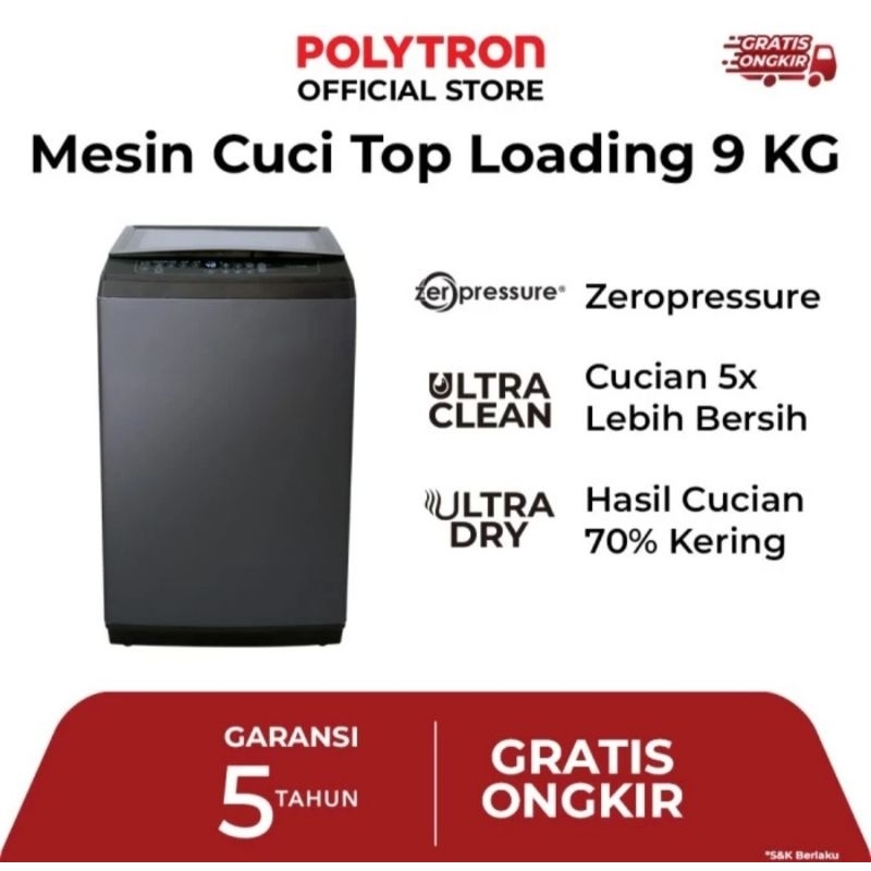 MESIN CUCI 1 TABUNG POLYTRON ZEROMATIC LAGUNA 9KG PAW9029 PAW9028