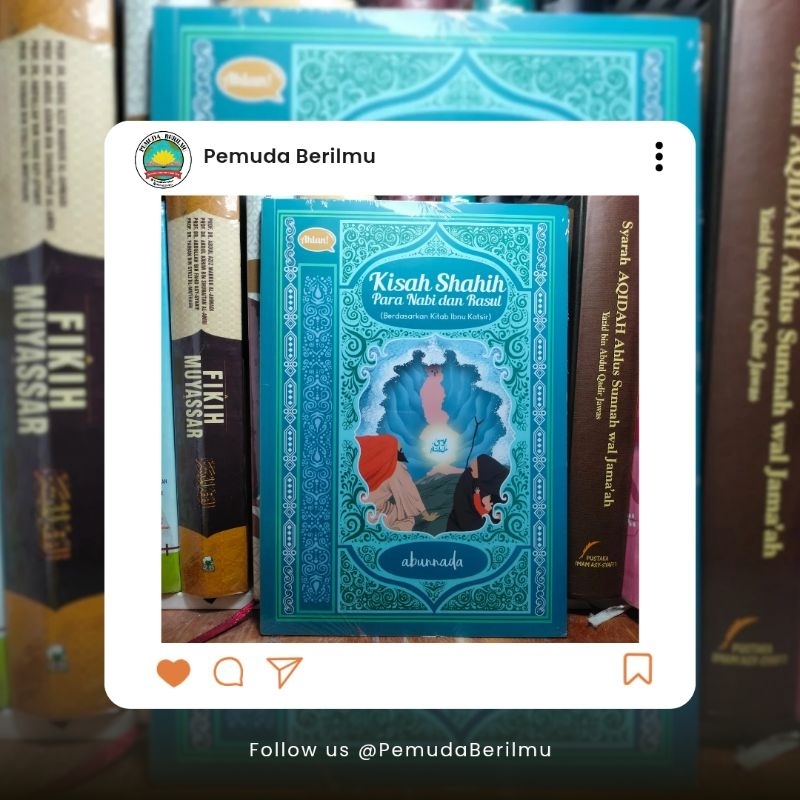 (READY) Kisah Shahih Para Nabi dan Rasul - Ahlan