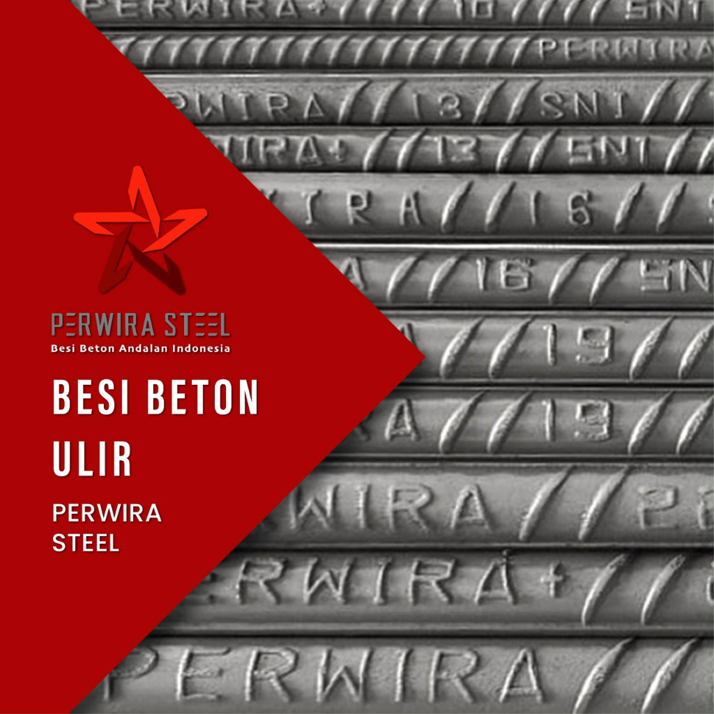 Besi Beton SNI Ulir 25 mm PERWIRA TS35