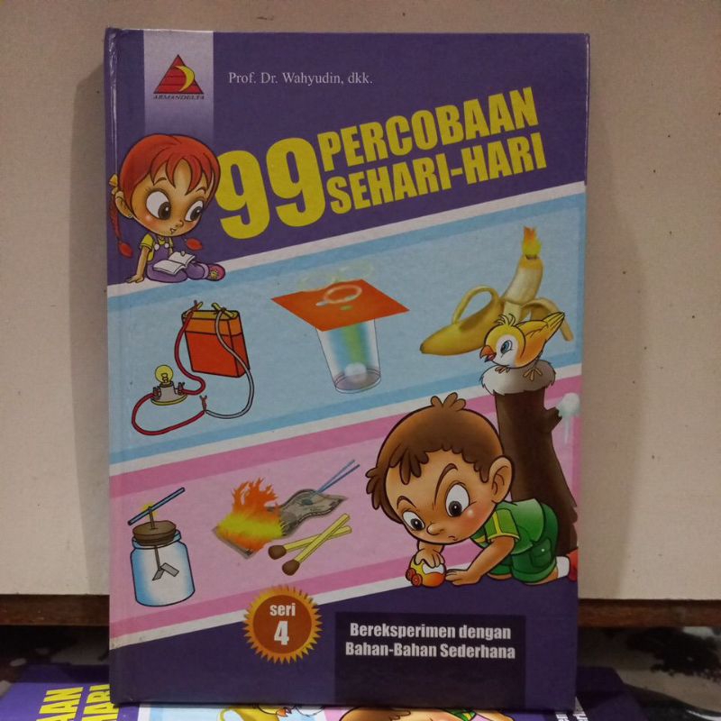 Buku Sains - 99 Percobaan Sehari-Hari Seri 4