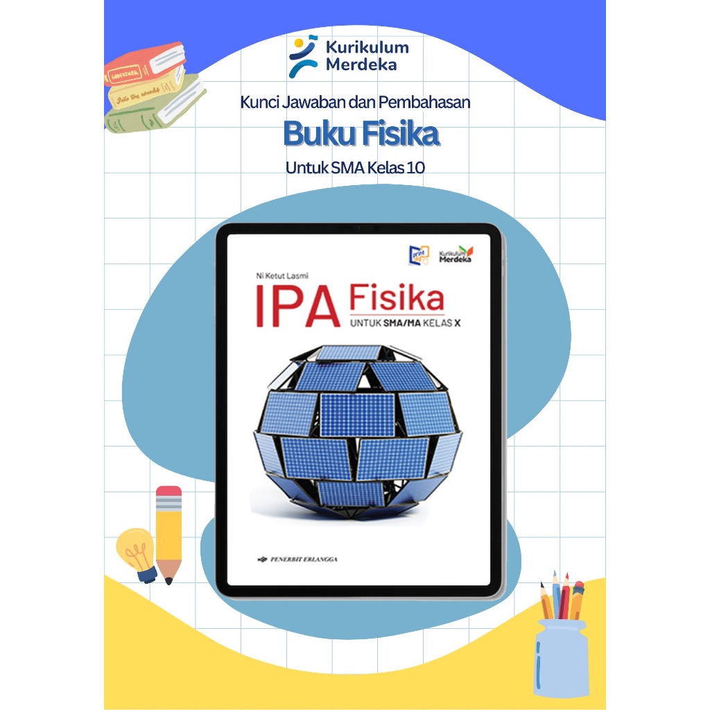 (FlLE) Kunci Jawaban Fisika Kelas 10 SMA Disertai Pembahasan