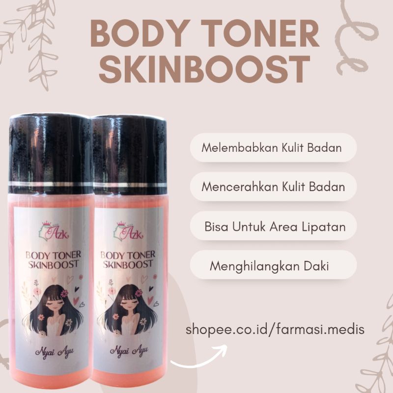 (COD)BODY TONER SKINBOOSTER NYAI AYU - TONER BADAN HITAM STRONG AMPUH MENGHILANGKAN BEKAS LUKA - TON