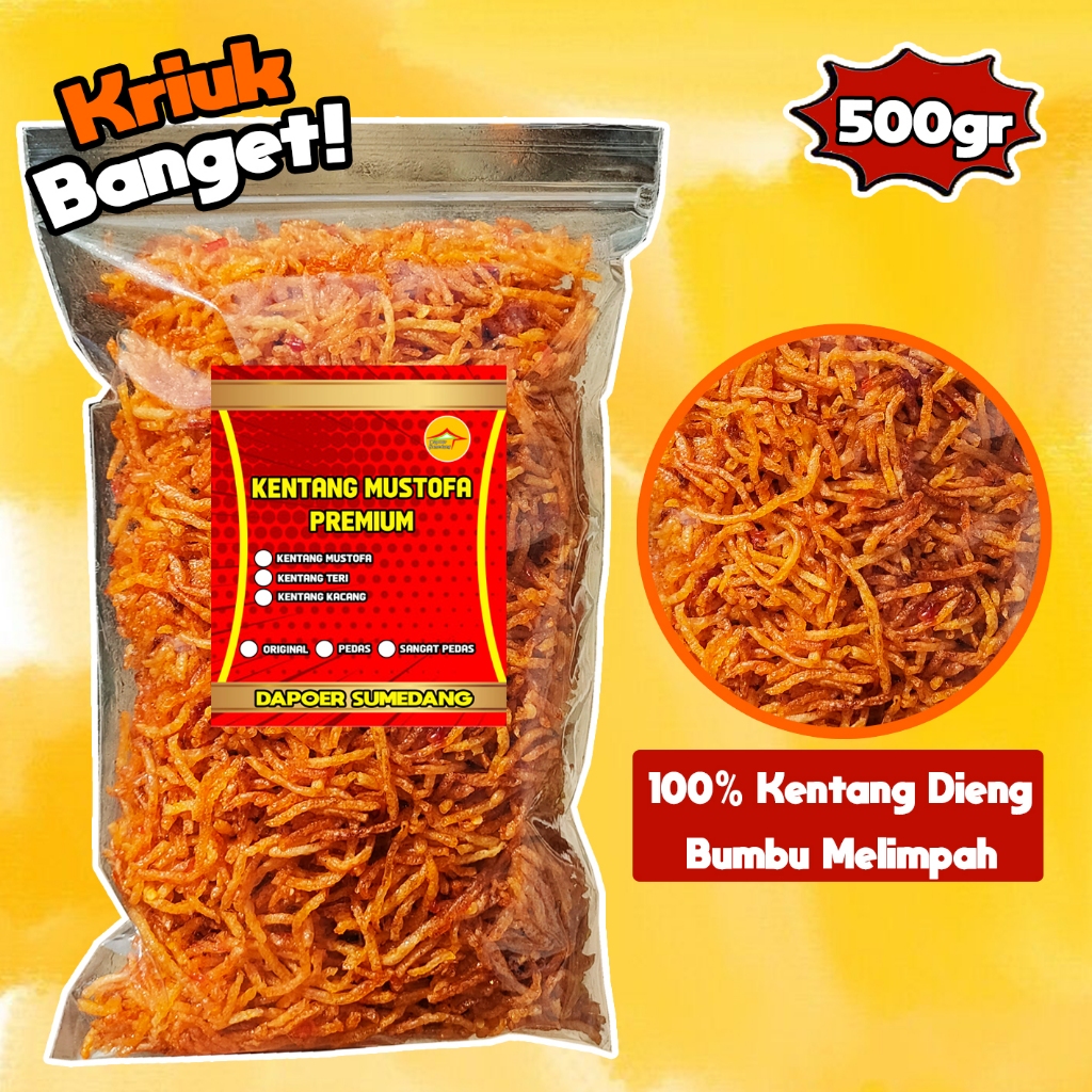 

KENTANG MUSTOFA PREMIUM 500gr/KERING KENTANG MUSTOPA PEDAS BALADO ORIGINAL KACANG TERI/MUSTAFA DAPOER SUMEDANG