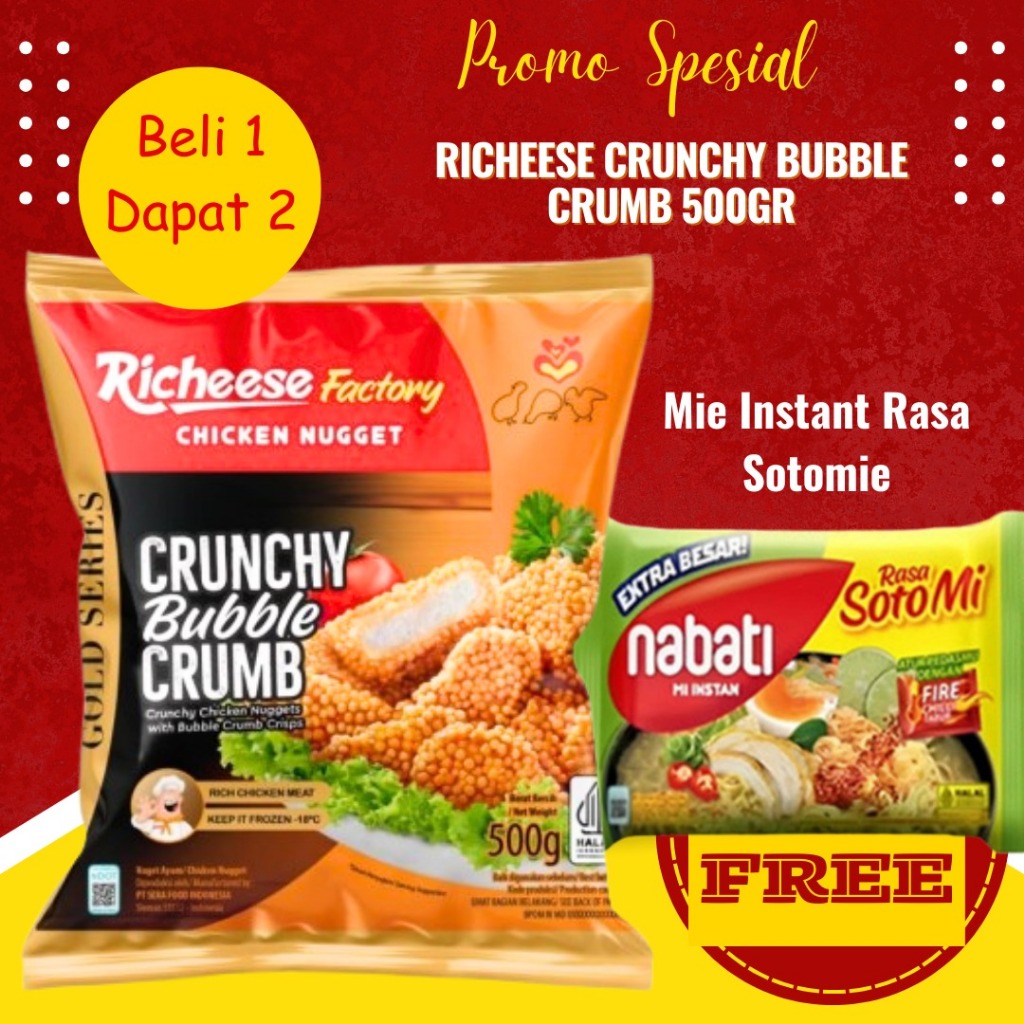 RICHEESE FACTORY CHICKEN NUGGET CRUNCHY BUBLE CRUMB (NUGGET CRISPY) FREE MIE INSTANT