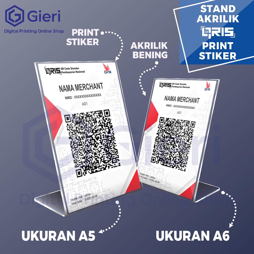 GIERI - QRIS / STAND AKRILIK QRIS PRINT STIKER CUSTOME
