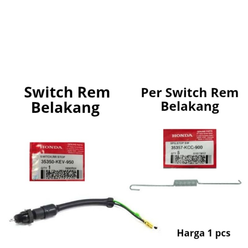 [AHM] Switch Rem Belakang Honda SUPRA FIT 35350-KEV-950. Per Switch Rem 35357-KCC--900, (kemasan 5 p