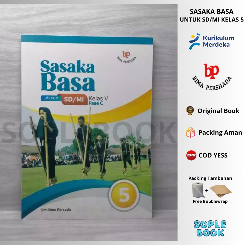 SASAKA BASA pikeun SD/MI Kelas 5/V Fase C Kurikulum Merdeka Tim Bima Persada